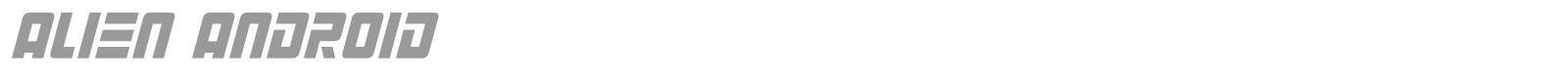 Alien Android font preview